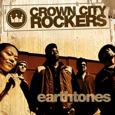 Earthtones mp3 Album by Crown City Rockers