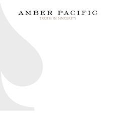 Truth In Sincerity mp3 Album by Amber Pacific