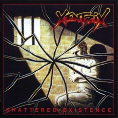 Shattered Existence mp3 Album by Xentrix