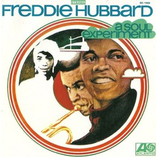 A Soul Experiment mp3 Album by Freddie Hubbard