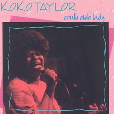 South Side Lady mp3 Album by Koko Taylor