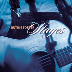 Stages mp3 Album by Ruthie Foster