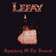 Symphony Of The Damned mp3 Album by Lefay