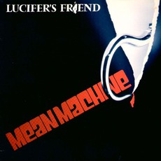Mean Machine mp3 Album by Lucifer's Friend