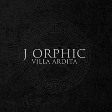 Villa Ardita mp3 Album by J Orphic