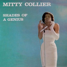 Shades Of A Genius mp3 Album by Mitty Collier