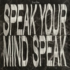 Speak Your Mind Speak mp3 Album by The/Das