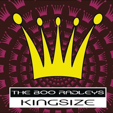 Kingsize mp3 Album by The Boo Radleys