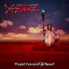 World Covered In Blood mp3 Album by X-Sinner