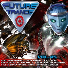 Future Trance, Volume 45 mp3 Compilation by Various Artists
