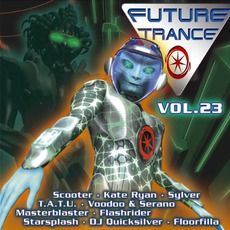 Future Trance, Volume 23 mp3 Compilation by Various Artists