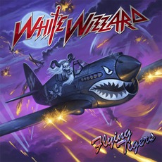 Flying Tigers mp3 Album by White Wizzard