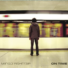 On Time mp3 Album by Mingo Fishtrap