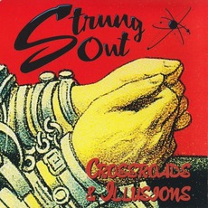Crossroads & Illusions mp3 Album by Strung Out