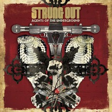 Agents Of The Underground mp3 Album by Strung Out