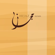 Dunes mp3 Album by Hijaz