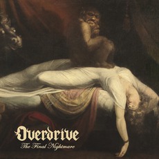 The Final Nightmare mp3 Album by Overdrive (GBR)