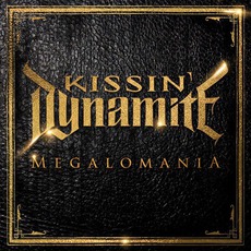 Megalomania mp3 Album by Kissin' Dynamite