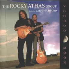 Voodoo Moon mp3 Album by The Rocky Athas Group