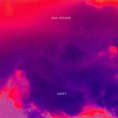 Drift mp3 Album by Dan Pound
