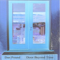 Door Beyond Time mp3 Album by Dan Pound