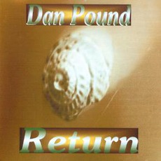 Return mp3 Album by Dan Pound