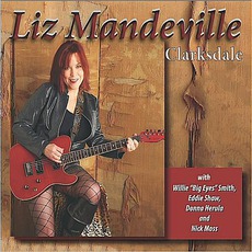 Clarksdale mp3 Album by Liz Mandeville