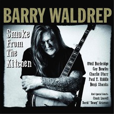 Smoke From The Kitchen mp3 Album by Barry Waldrep