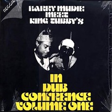 In Dub Conference, Volume 1 (Re-Issue) mp3 Album by Harry Mudie Meet King Tubby