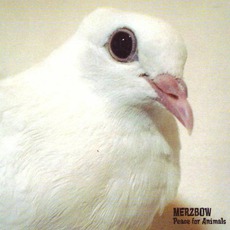 Peace For Animals mp3 Album by Merzbow