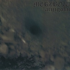 Arijigoku mp3 Album by Merzbow