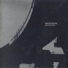 Ikebukuro Dada mp3 Album by Merzbow
