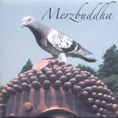 Merzbuddha mp3 Album by Merzbow