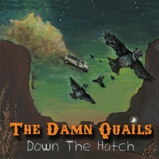 Down The Hatch mp3 Album by The Damn Quails