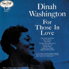 For Those In Love (Remastered) mp3 Album by Dinah Washington