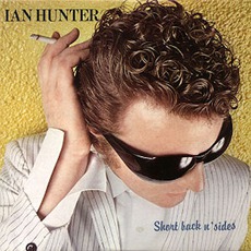 Short Back N' Sides (Re-Issue) mp3 Album by Ian Hunter