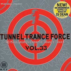 Tunnel Trance Force, Volume 33 mp3 Compilation by Various Artists