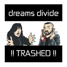 Trashed mp3 Single by Dreams Divide