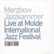Live At Molde International Jazz Festival mp3 Live by Merzbow / Jazzkammer