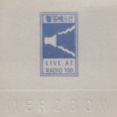 Live At Radio 100 mp3 Live by Merzbow