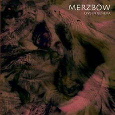 Live In Geneva mp3 Live by Merzbow