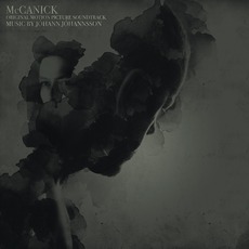 McCanick mp3 Soundtrack by Jóhann Jóhannsson