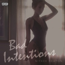 Bad Intentions mp3 Album by Niykee Heaton