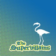 Postcards From Paradise mp3 Album by The Supervillains