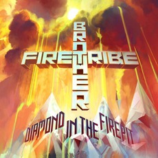 Diamond In The Firepit mp3 Album by Brother Firetribe