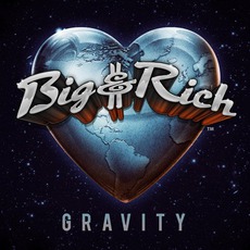 Gravity mp3 Album by Big & Rich