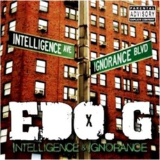 Intelligence & Ignorance mp3 Album by Edo. G