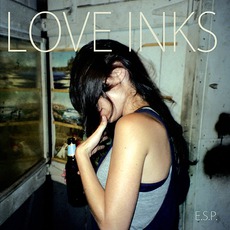 E.S.P. (Limited Edition) mp3 Album by Love Inks