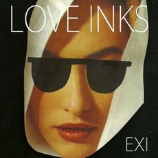EXI mp3 Album by Love Inks