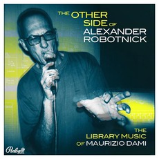 The Other Side Of Alexander Robotnick mp3 Album by Alexander Robotnick